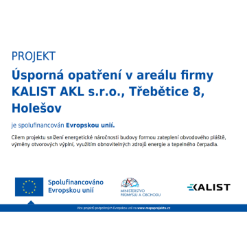 Úsporná opatření v areálu společnosti KALIST AKL s.r.o.